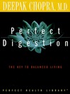 Perfect Digestion (MP3): The Key to Balanced Living